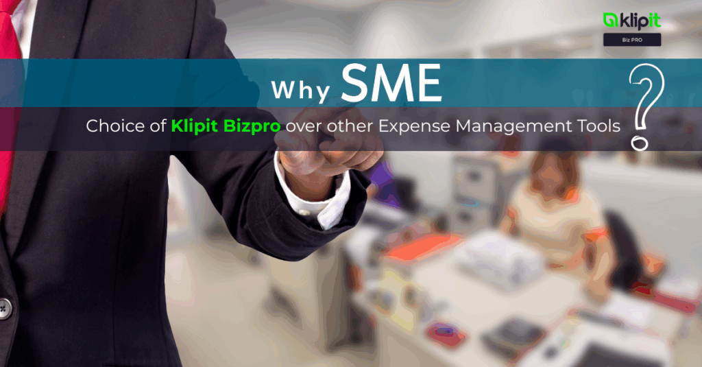 SME Choose Klipit Bizpro for Expense management